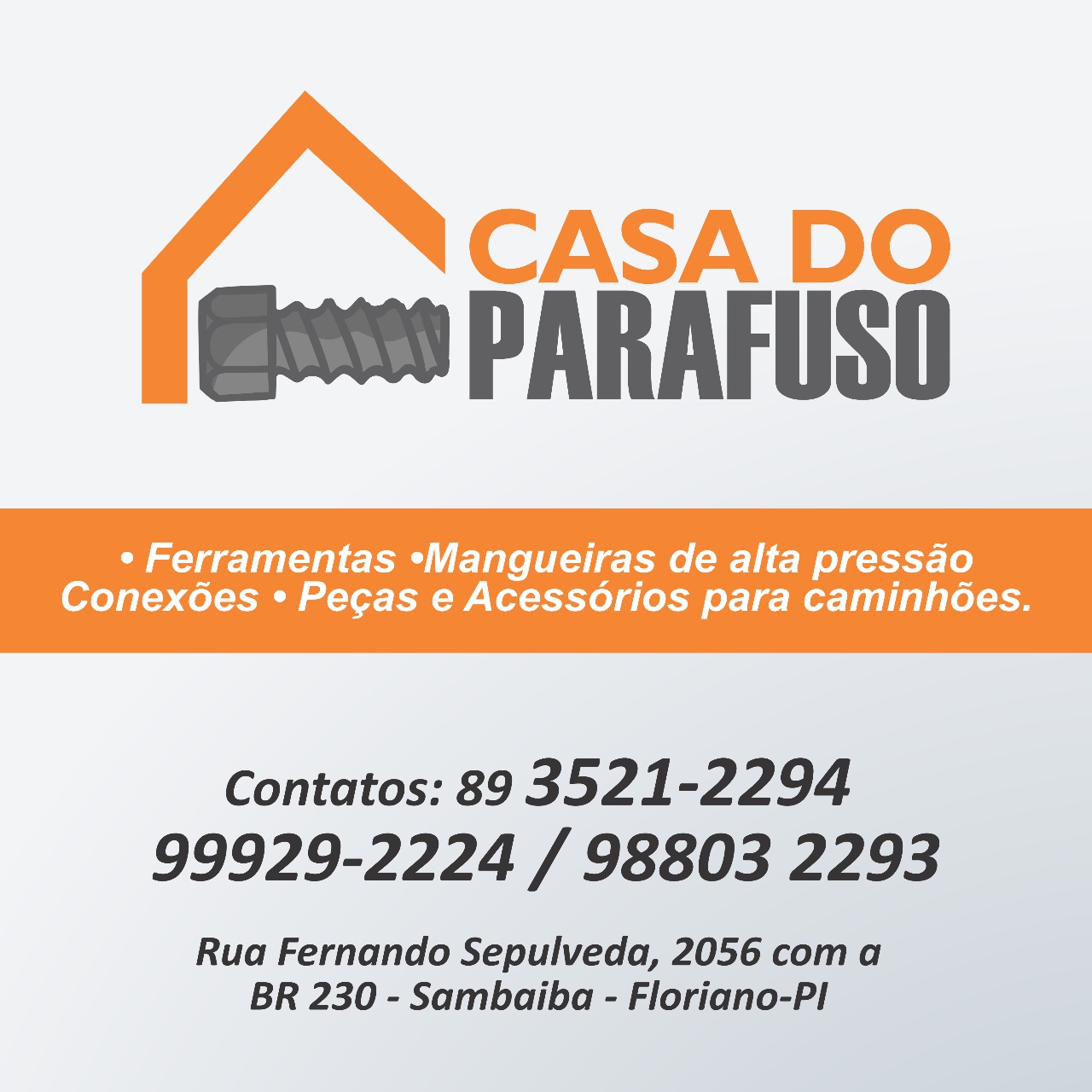 CASA DO PARAFUSO - Porcas e Parafusos - Floriano, PI