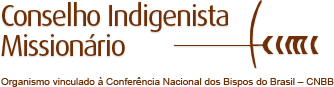 CIMI - CONSELHO INDIGENISTA MISSIONARIO - Organizações Não-Governamentais - Rio Branco, AC
