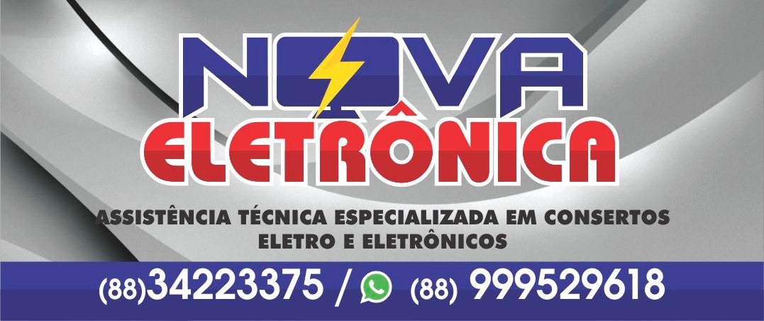 NOVA ELETRÔNICA - Eletrodomésticos e Eletro-eletrônicos Profissionais e Serviços Especializados - Morada Nova, CE