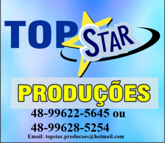 TOP STAR PRODUÇÕES - Eventos - Locação de Equipamentos - Braço do Norte, SC